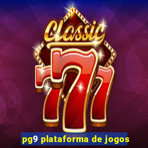 pg9 plataforma de jogos